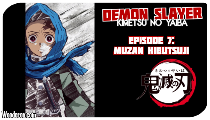 Demon Slayer – Episode 7: “Muzan Kibutsuji” Review – A Richard