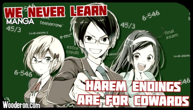 We Never Learn – Harem endings are for cowards – A Richard Wood